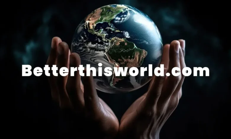 betterthisworld.com